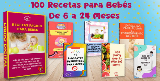 100 Recetas para bebés de 6 a 24 Meses